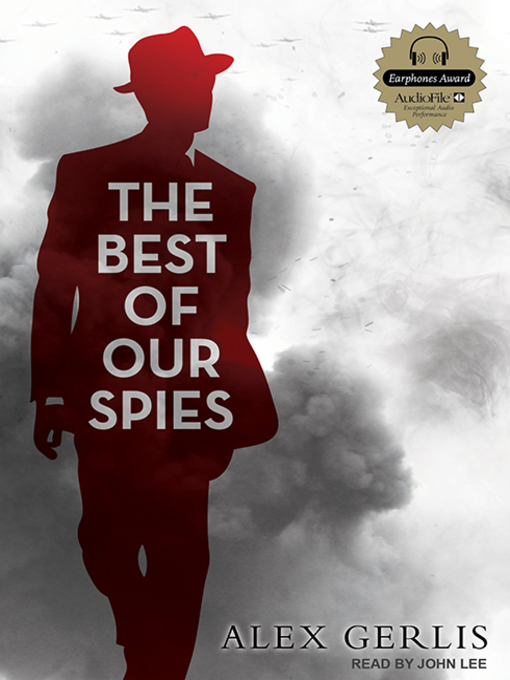 Title details for The Best of Our Spies by Alex Gerlis - Available